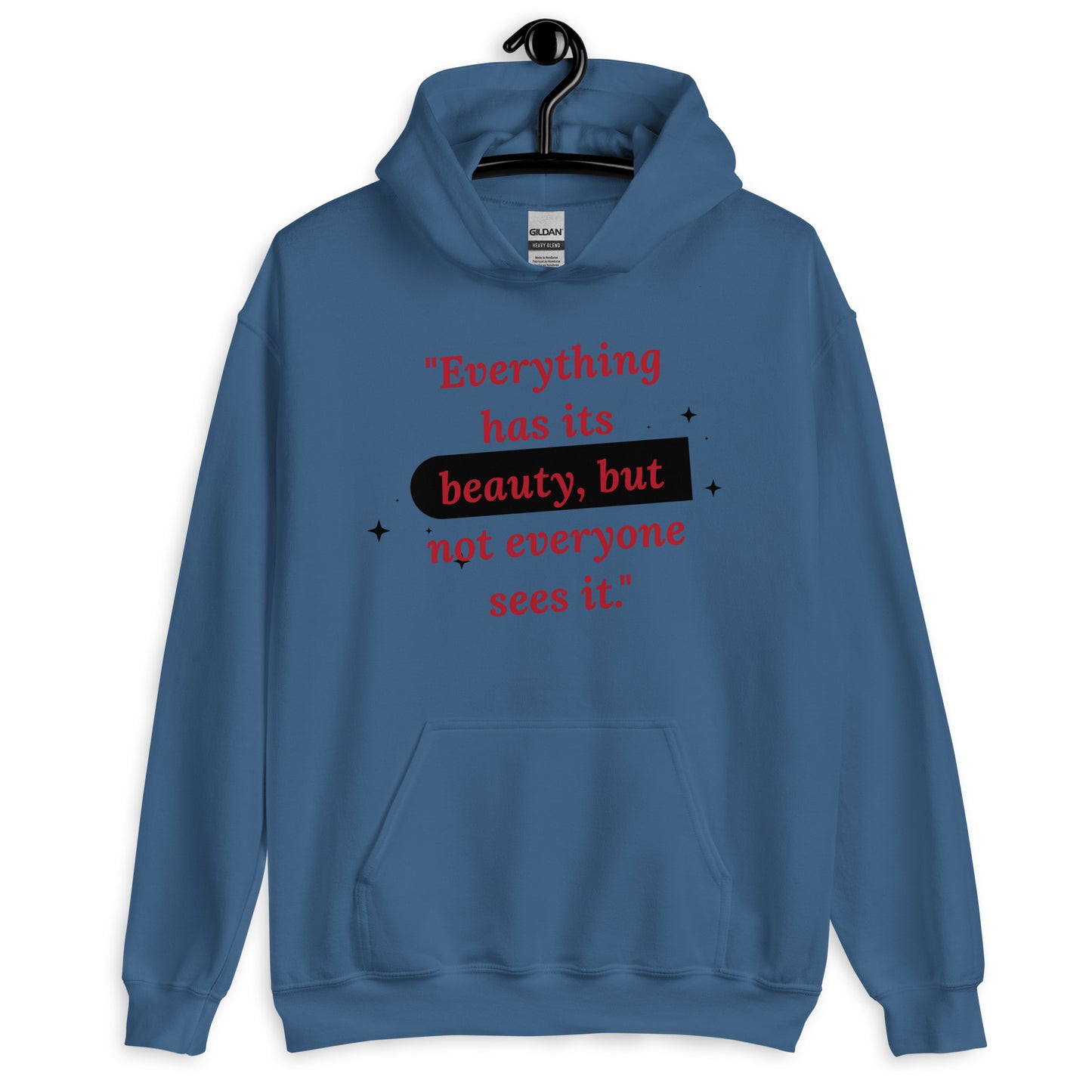 Beauty Quote Unisex Hoodie by Amagiri Young