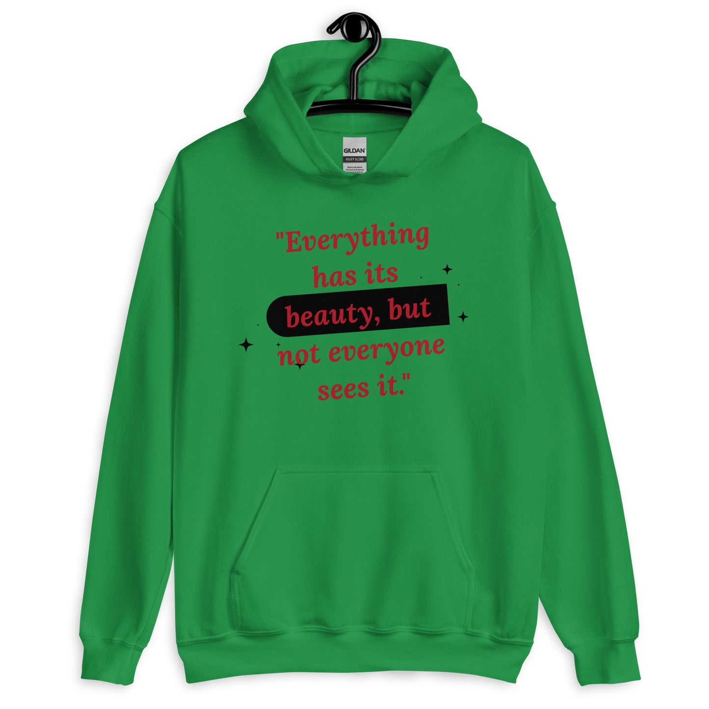 Beauty Quote Unisex Hoodie by Amagiri Young
