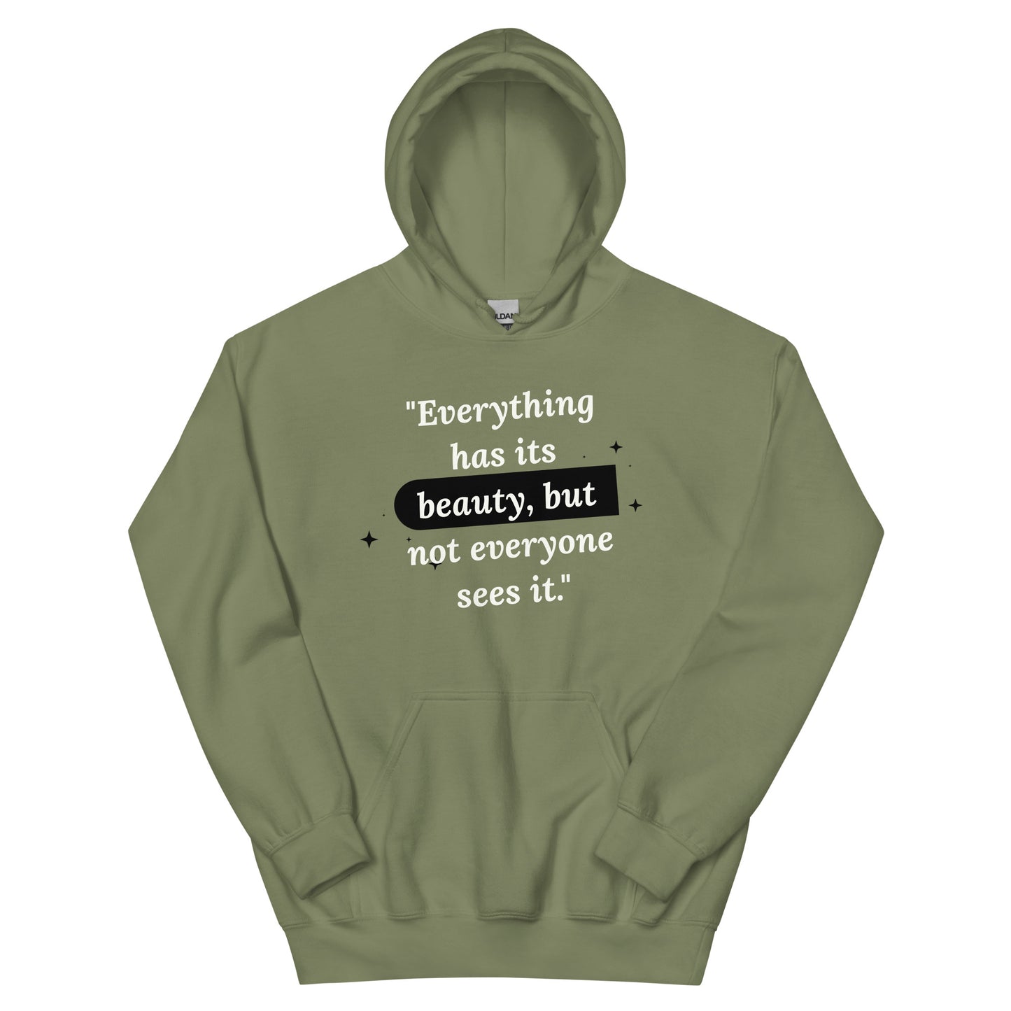 Beauty Quote WB Unisex Hoodie by Amagiri Young