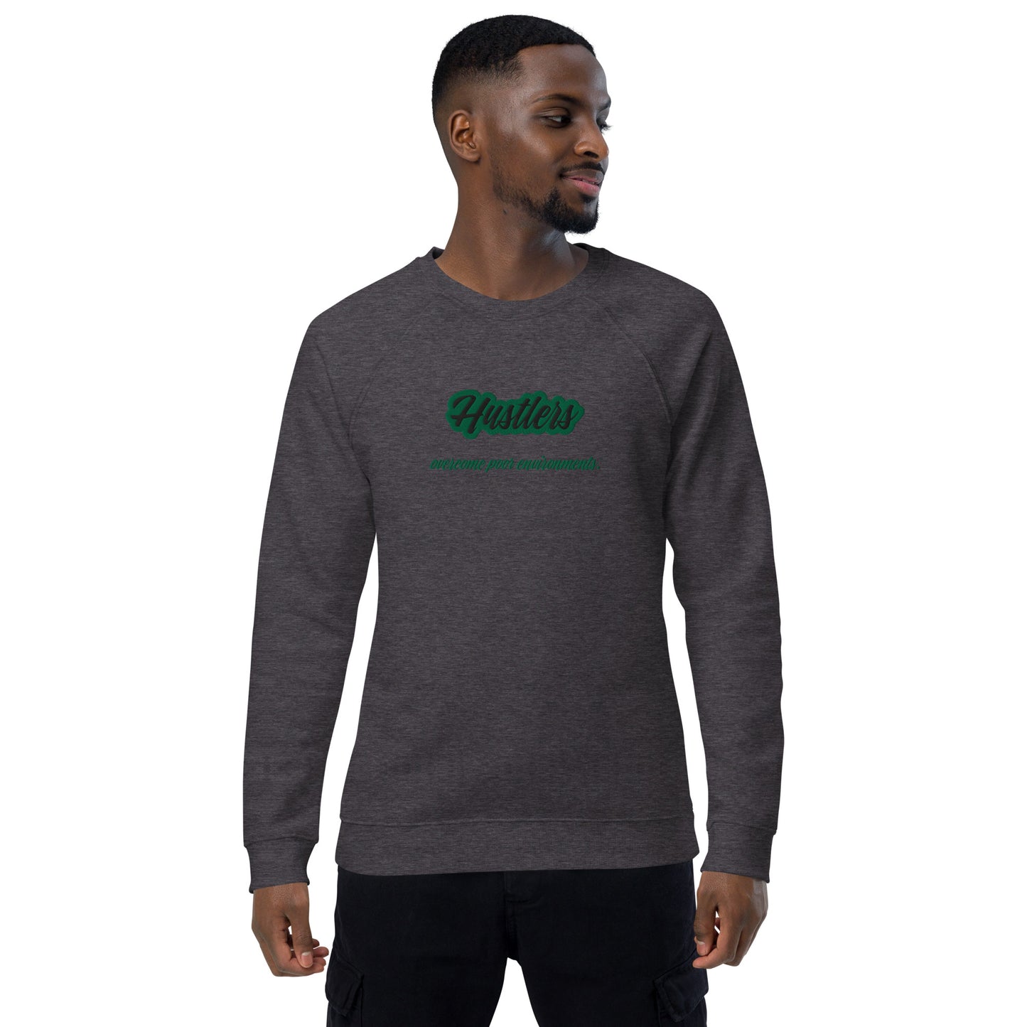 Hustlers Unisex organic sweatshirt by Amagiri Young