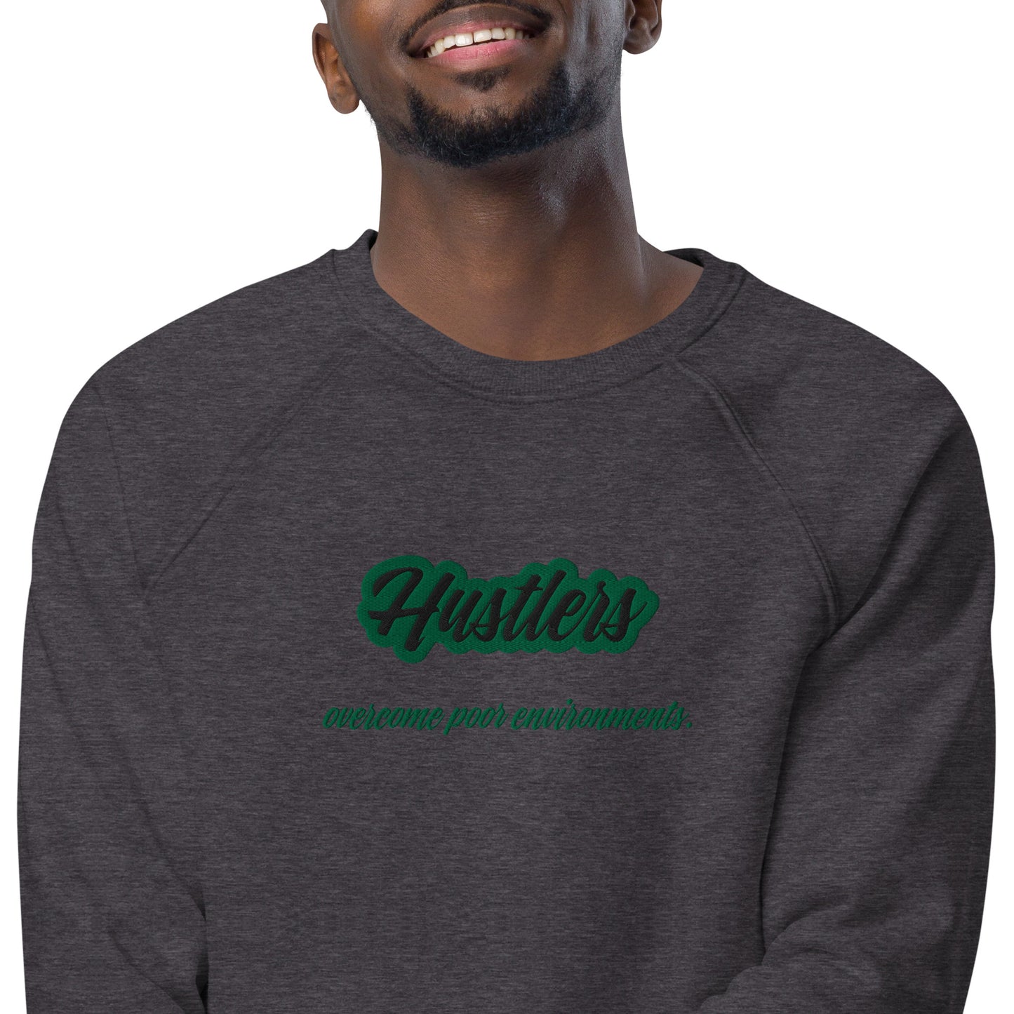 Hustlers Unisex organic sweatshirt by Amagiri Young