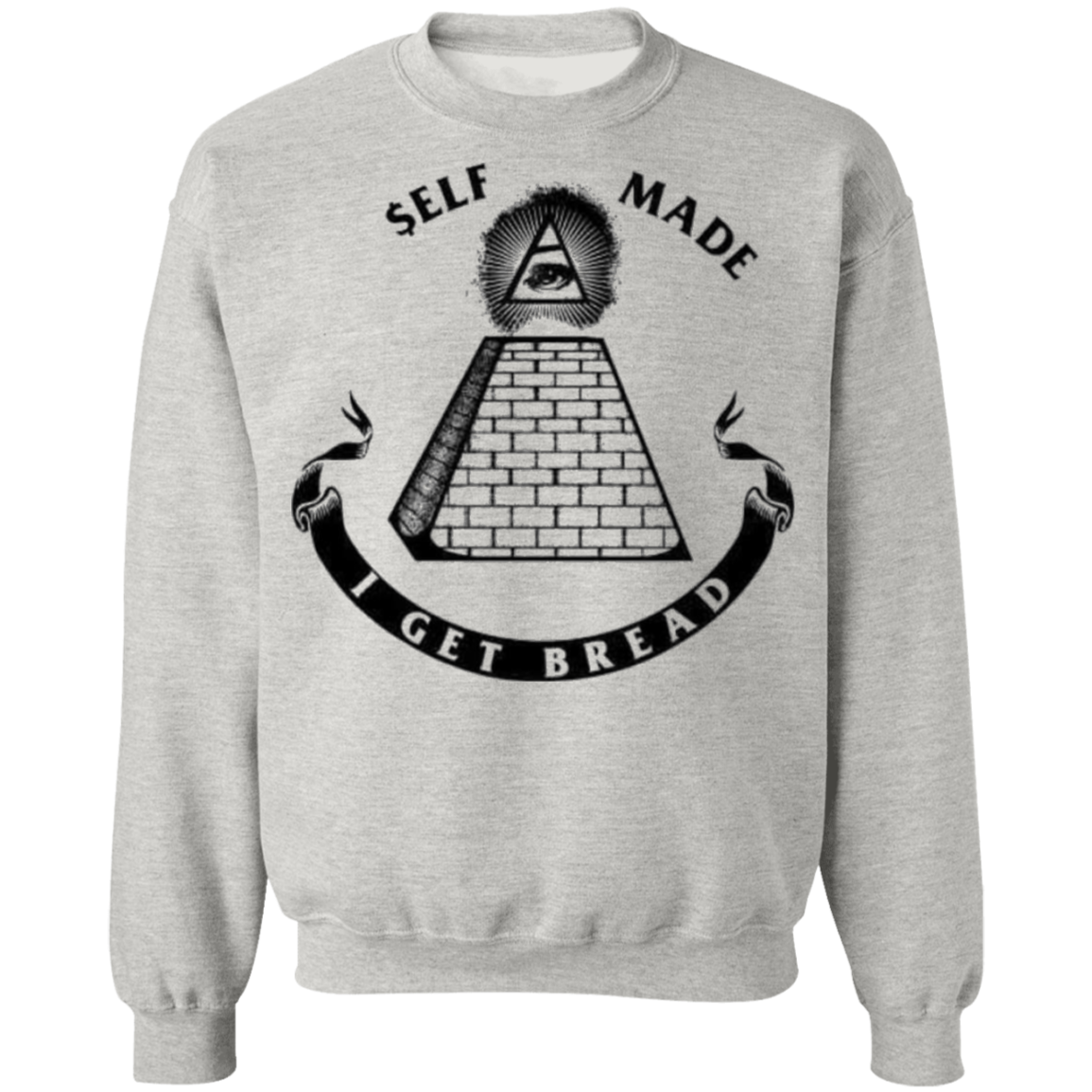 I Get Bread Crewneck Pullover Sweatshirt 8 oz.