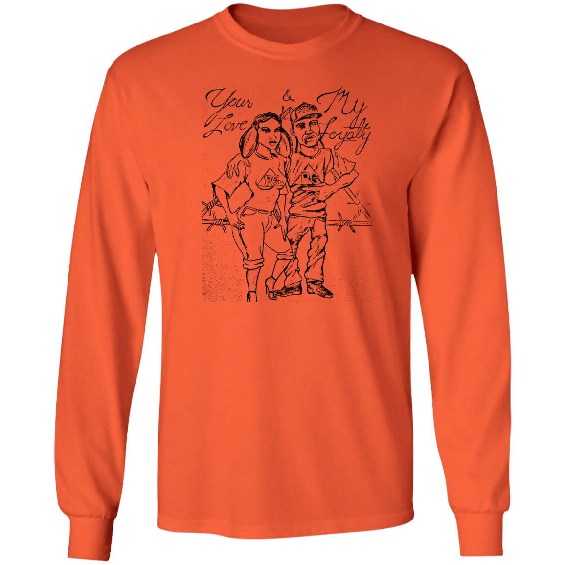 My love Your Loyalty Ultra Cotton T-Shirt