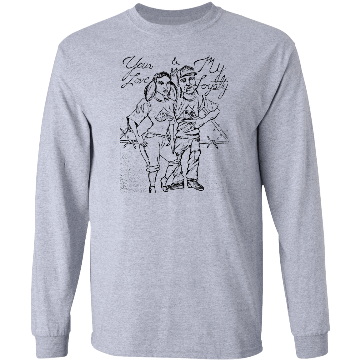 My love Your Loyalty Ultra Cotton T-Shirt
