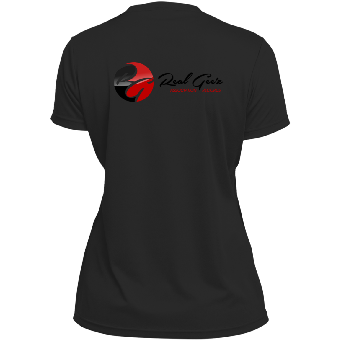 Real Geez Ladies' Wicking T-Shirt
