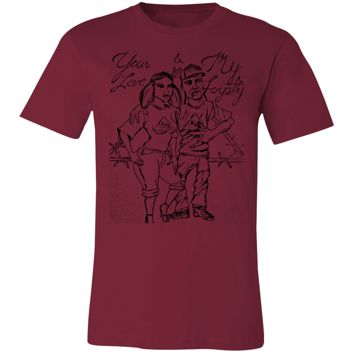 Your Love My Loyalty Short-Sleeve T-Shirt