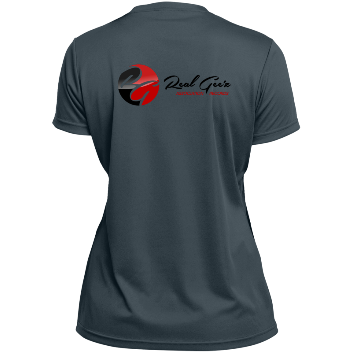 Real Geez Ladies' Wicking T-Shirt