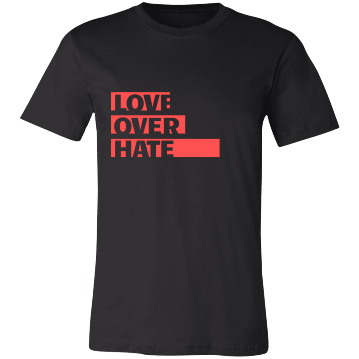 Love Over Hate Unisex Jersey Short-Sleeve T-Shirt