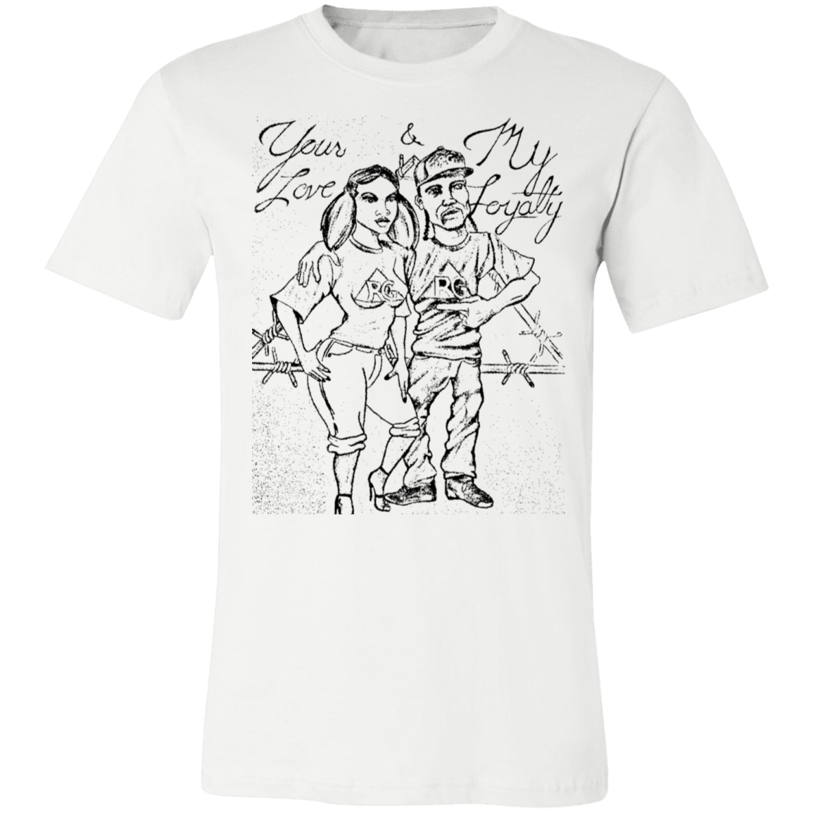 Your Love My Loyalty Short-Sleeve T-Shirt