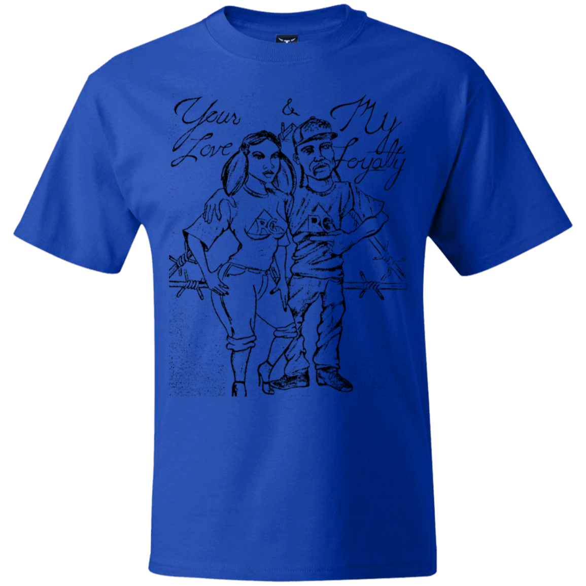 Your Love My Loyalty Beefy T-Shirt