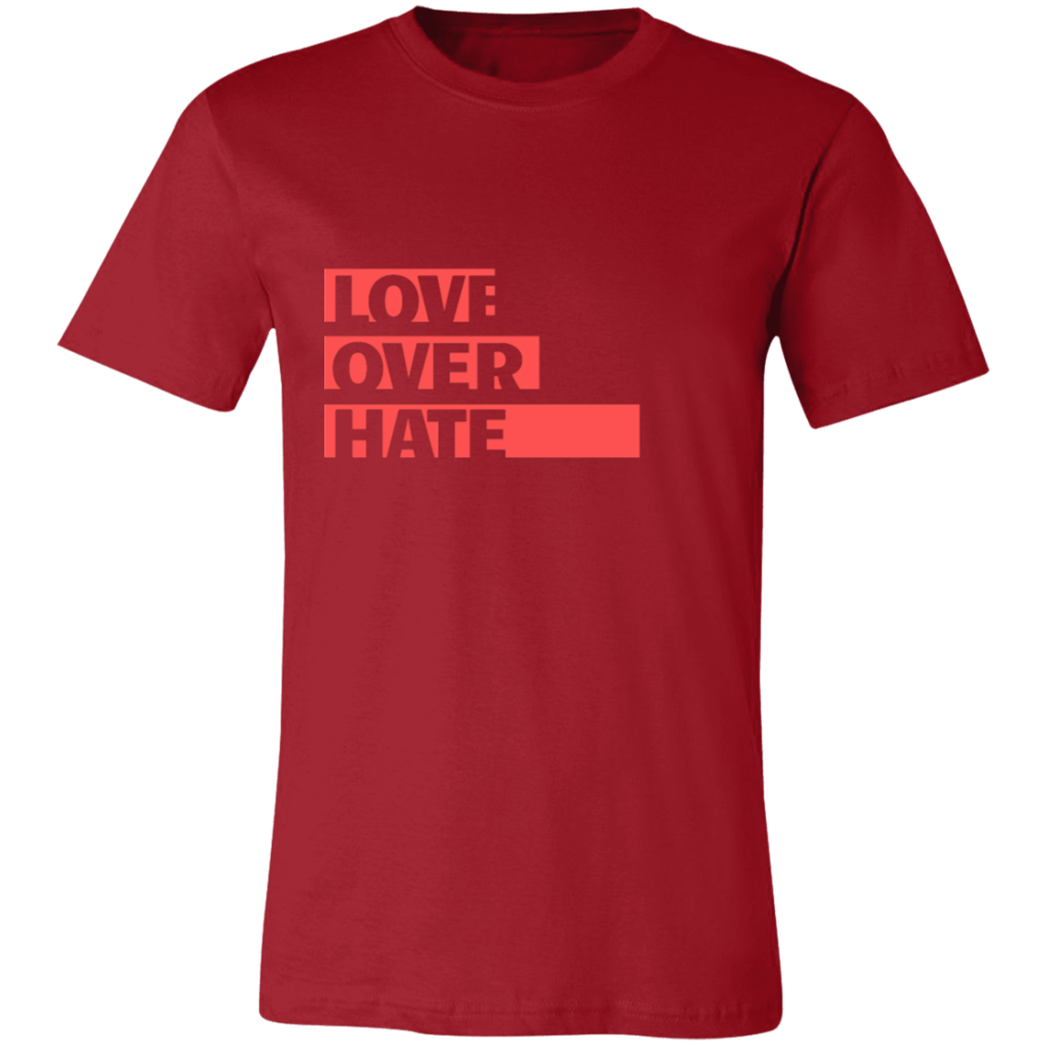 Love Over Hate Unisex Jersey Short-Sleeve T-Shirt