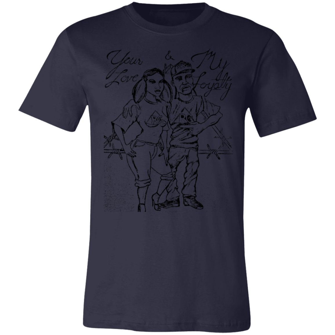 Your Love My Loyalty Short-Sleeve T-Shirt