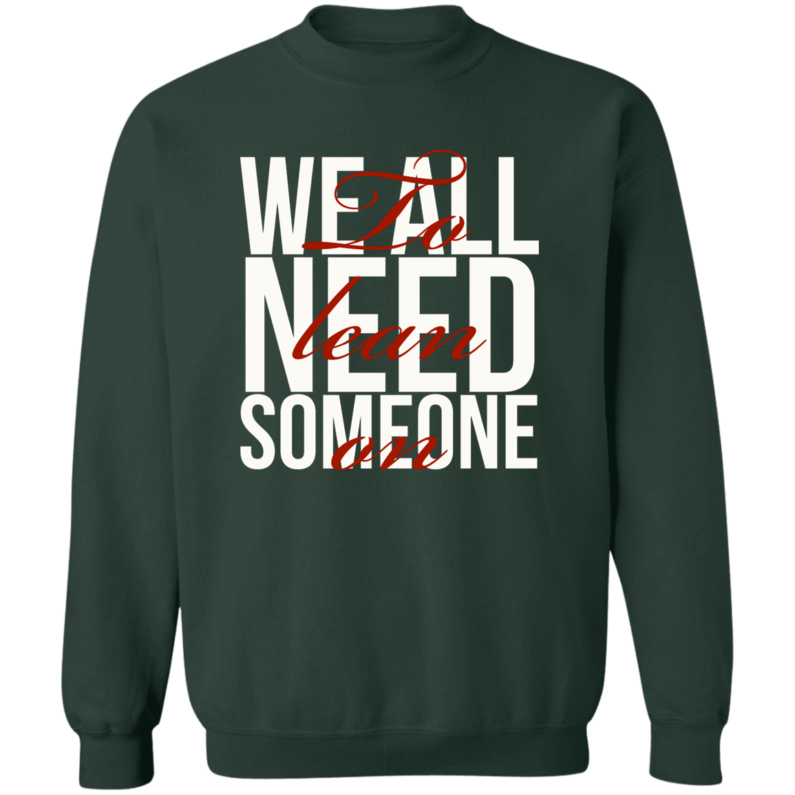 Lean On Me by Amagiri Young Pullover Crewneck Sweatshirt 8 oz (Closeout)