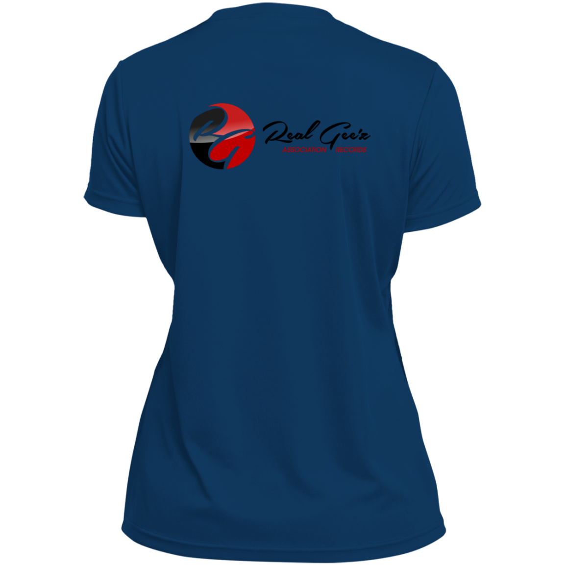 Real Geez Ladies' Wicking T-Shirt