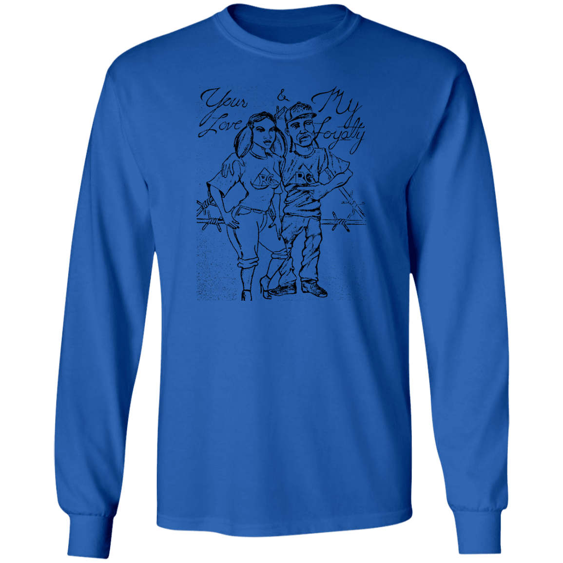 My love Your Loyalty Ultra Cotton T-Shirt