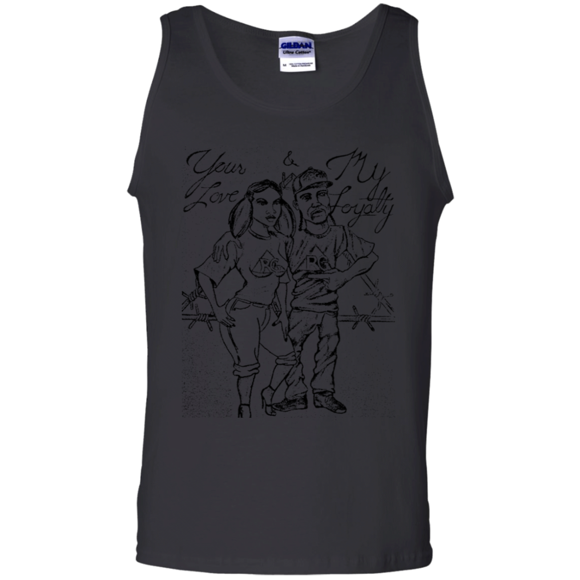 My Love Your Loyalty 100% Cotton Tank Top