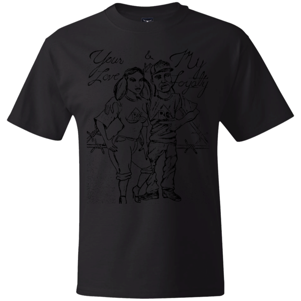 Your Love My Loyalty Beefy T-Shirt