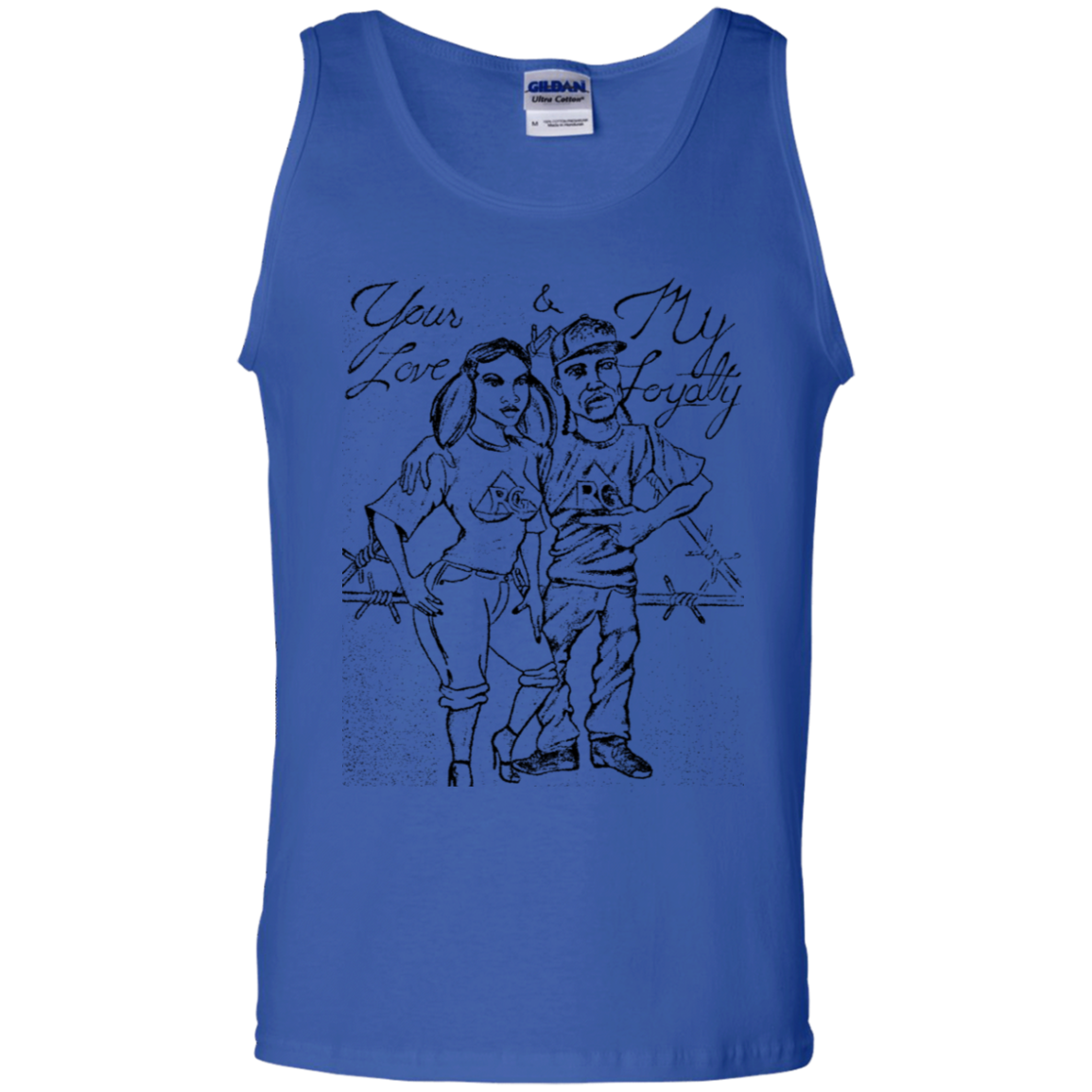 My Love Your Loyalty 100% Cotton Tank Top