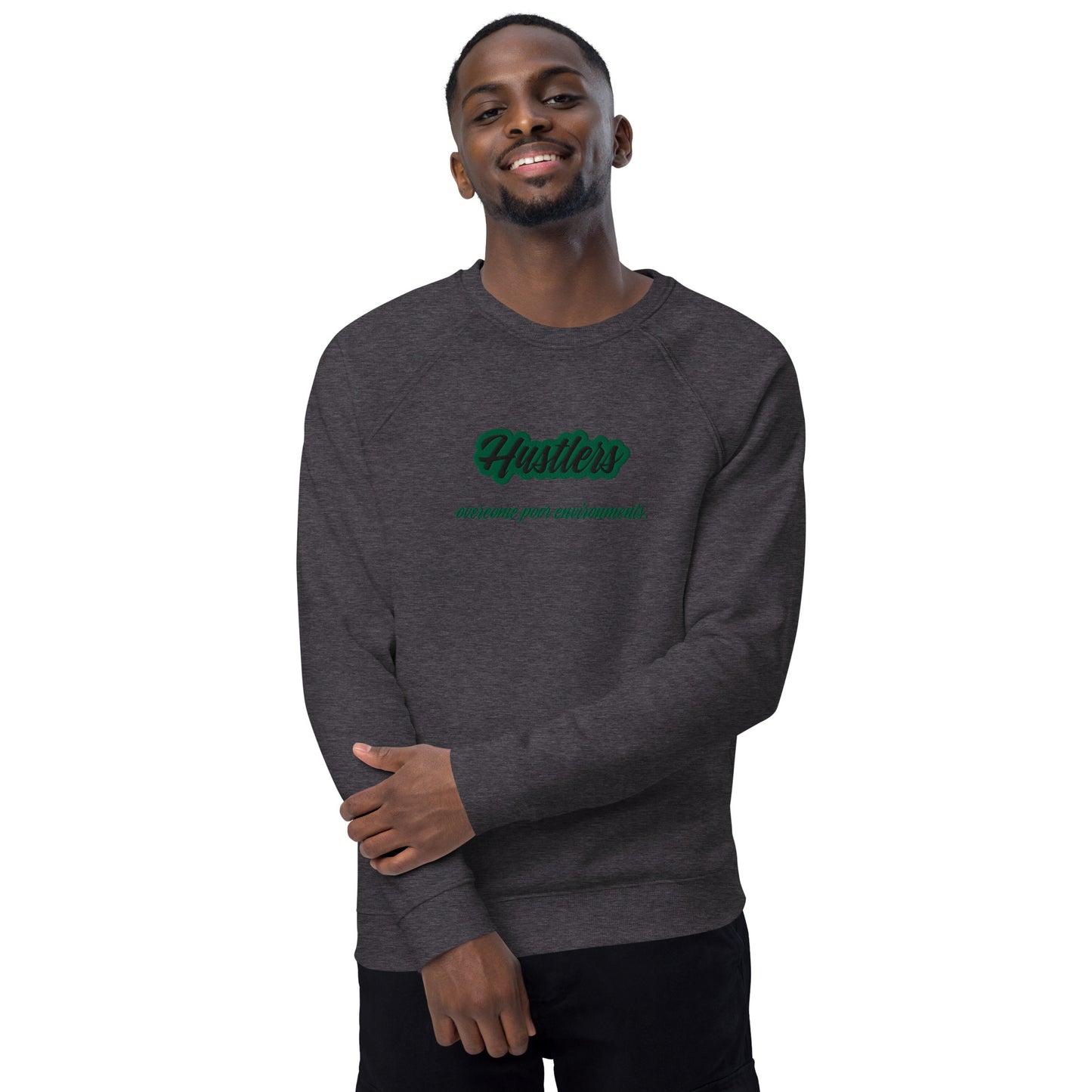 Hustlers Unisex organic sweatshirt by Amagiri Young