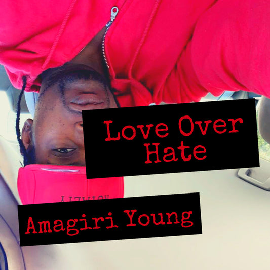 Love Over Hate (Single)
