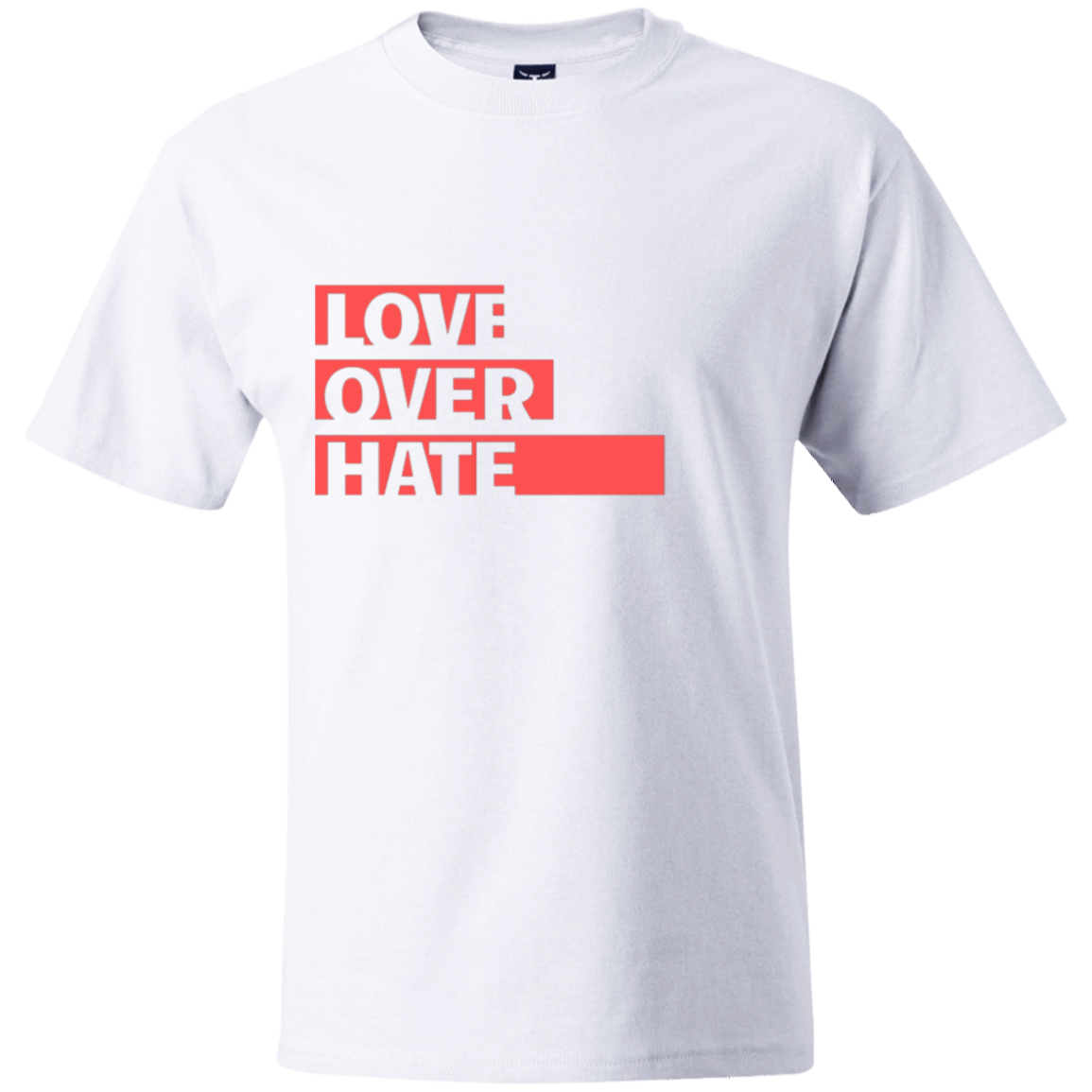 Love Over Hate Beefy T-Shirt