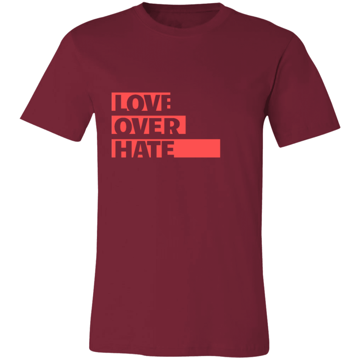 Love Over Hate Unisex Jersey Short-Sleeve T-Shirt